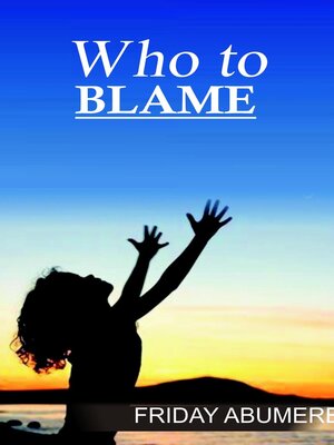 cover image of Who to Blame